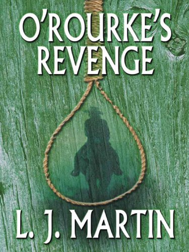 Imagen de archivo de O'Rourke's Revenge a la venta por ThriftBooks-Dallas