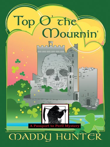 Beispielbild fr Top O' the Mournin' : A Passport to Peril Mystery zum Verkauf von Better World Books Ltd