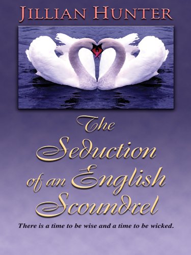 9781597220972: The Seduction of an English Scoundrel (The Bocastle Series)
