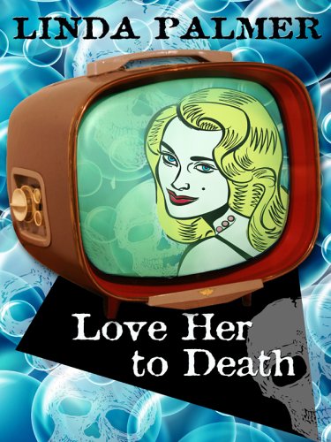 9781597221009: Love Her to Death: A Daytime Mystery