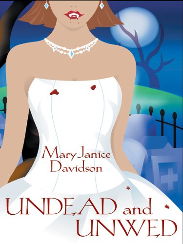 9781597221108: Undead and Unwed (Wheeler Large Print Book Series)