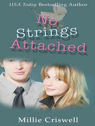 Stock image for No Strings Attached for sale by Better World Books