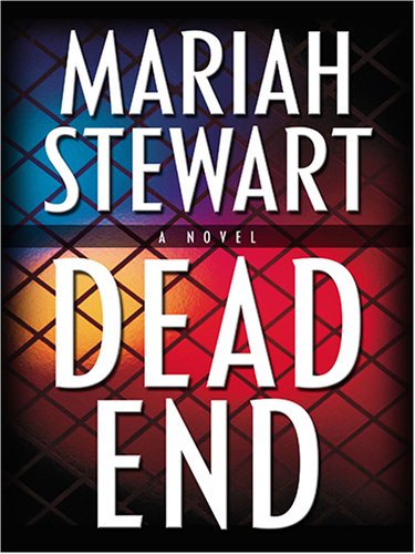 Dead End (9781597221412) by Mariah Stewart