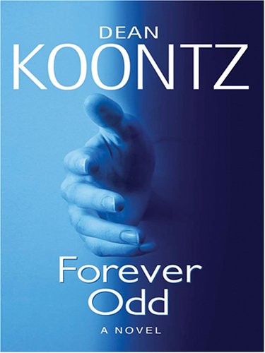 Stock image for Forever Odd for sale by Better World Books
