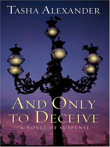 9781597221436: And Only to Deceive (Lady Emily)