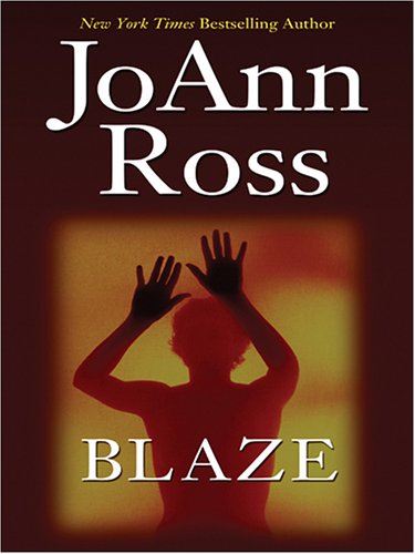 Blaze (9781597221665) by Ross, JoAnn