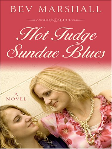 Stock image for Hot Fudge Sundae Blues for sale by Ergodebooks