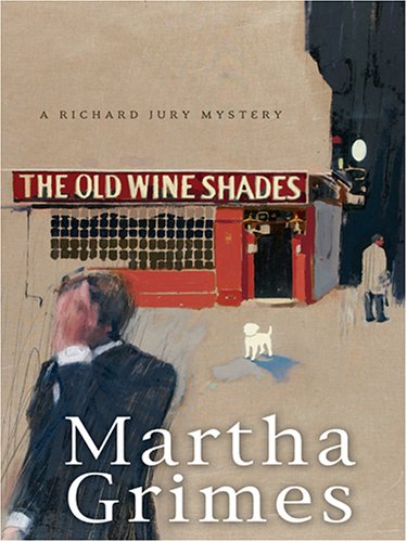 9781597222037: The Old Wine Shades: A Richard Jury Mystery (Wheeler Large Print Book Series)