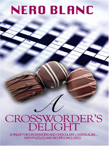 9781597222754: A Crossworder's Delight (Wheeler Large Print Book Series)