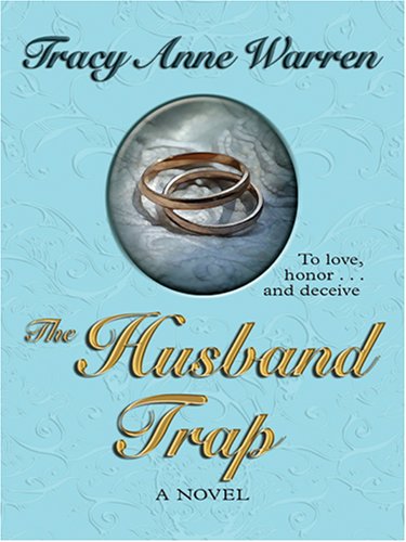 9781597223669: The Husband Trap (Wheeler Publishing Large Print Romance)