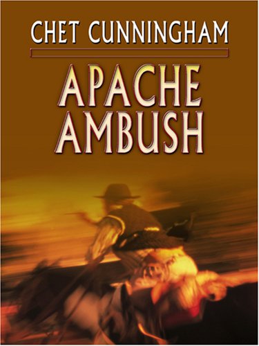 9781597223812: Apache Ambush (Wheeler Large Print Book Series)