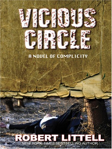 9781597223843: Vicious Circle: A Novel of Complicity (Wheeler Large Print Book Series)