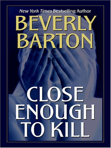 9781597223928: Close Enough to Kill (Wheeler Large Print Book Series)