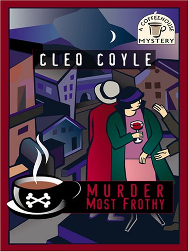 9781597224284: Murder Most Frothy (Wheeler Large Print Cozy Mystery)