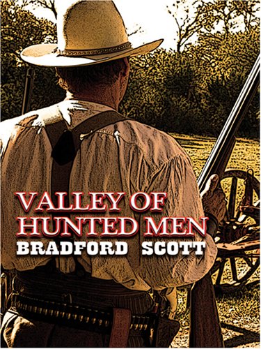 9781597224482: Valley of Hunted Men (Wheeler Large Print Book Series)