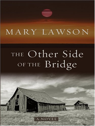 9781597224567: The Other Side of the Bridge (Wheeler Large Print Book Series)