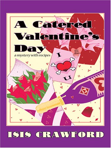 Stock image for A Catered Valentine's Day for sale by Better World Books