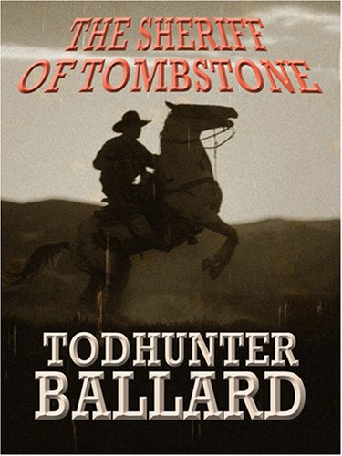 Beispielbild fr The Sheriff of Tombstone (Wheeler Publishing Large Print Western) zum Verkauf von WorldofBooks