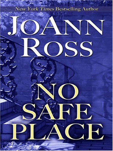 No Safe Place (Wheeler Large Print Book Series) (9781597225212) by Ross, JoAnn