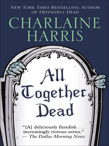 Imagen de archivo de All Together Dead a la venta por Better World Books