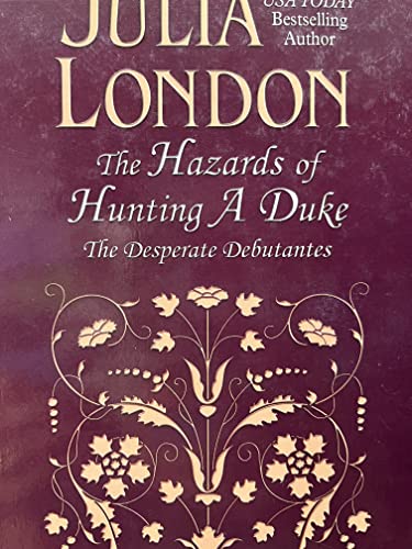 The Hazards of Hunting a Duke (Wheeler Large Print Book Series) (9781597225502) by London, Julia