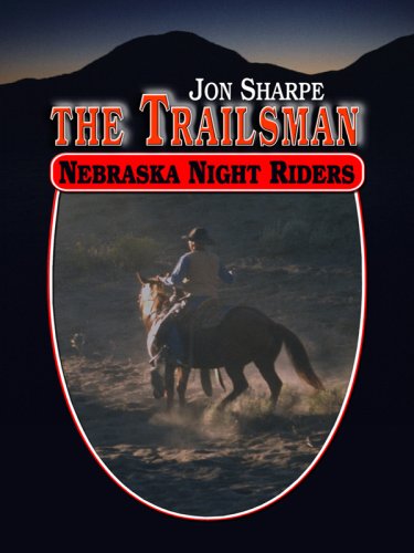 9781597226363: The Trailsman: Nebraska Night Riders (Wheeler Large Print Western)