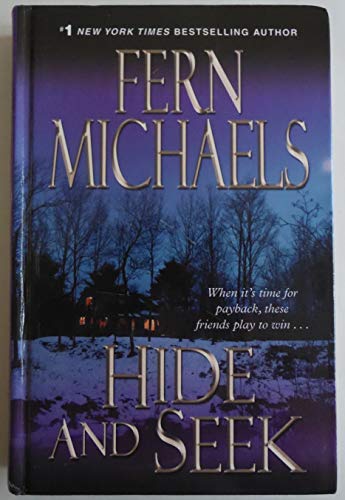 Hide and Seek (The Sisterhood: Rules of the Game, Book 1) - Fern Michaels