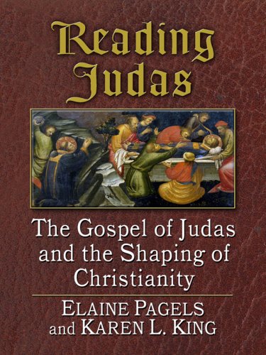 9781597227179: Reading Judas: The Gospel of Judas and the Shaping of Christianity (Wheeler Large Print Book Series)