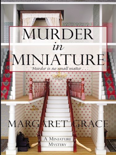 Beispielbild fr Murder in Miniature (Wheeler Large Print Cozy Mystery) zum Verkauf von WorldofBooks