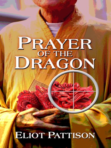 9781597227872: Prayer of the Dragon (Wheeler Large Print Book Series)