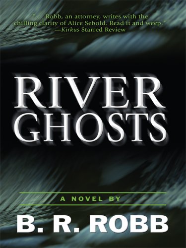 9781597227940: River Ghosts (Wheeler Large Print Book Series)
