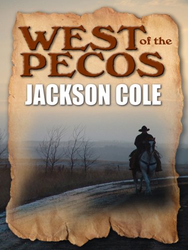 9781597228077: West of the Pecos (Wheeler Large Print Western)