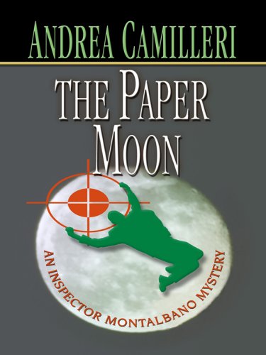 9781597228091: The Paper Moon (Inspector Montalbano Mysteries)