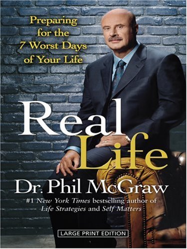 Stock image for Real Life: Preparing for the 7 Most Challenging Days of Your Life (Wheeler Large Print Book Series) for sale by The Book Spot