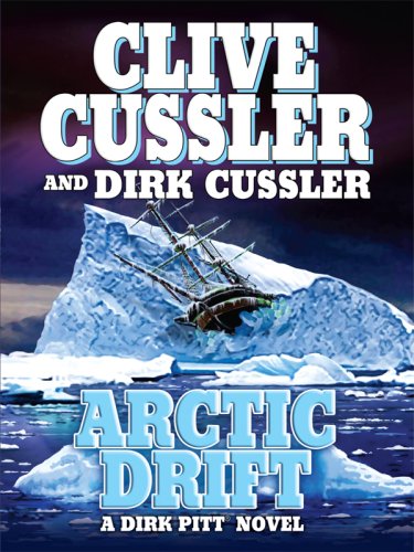 Stock image for Arctic Drift (Dirk Pitt Adventures) for sale by SecondSale