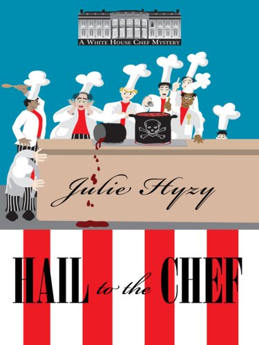 9781597229012: Hail to the Chef (Wheeler Large Print Cozy Mystery)