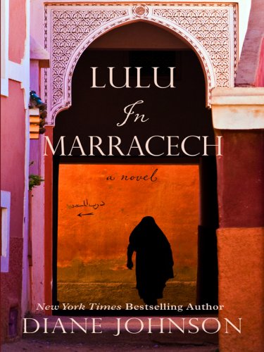 9781597229159: Lulu in Marrakech (Wheeler Large Print Book Series)