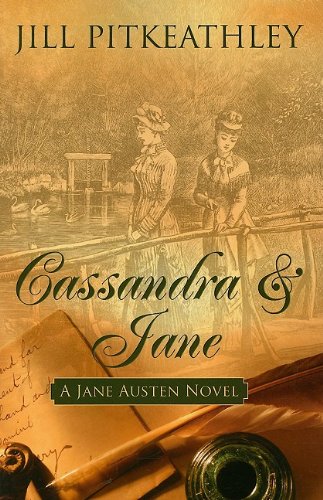 9781597229401: Cassandra & Jane: A Jane Austen Novel (Superior Collection)