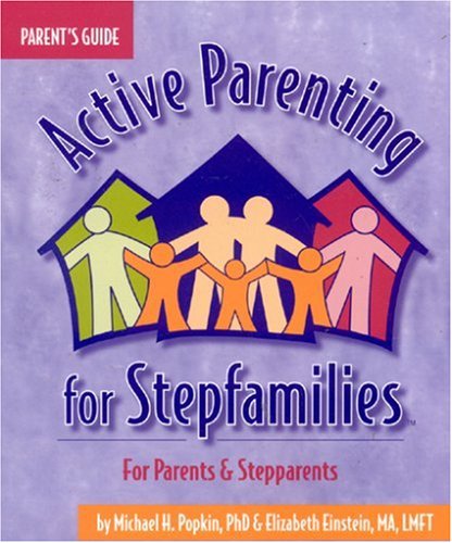 Beispielbild fr Active Parenting for Stepfamilies zum Verkauf von SecondSale