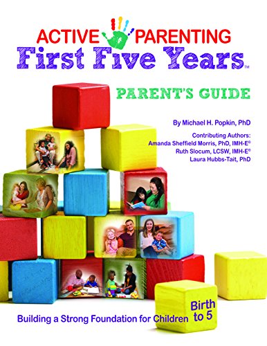 Imagen de archivo de Active Parenting: First Five Years Parent's Guide a la venta por ThriftBooks-Dallas