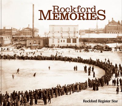 9781597251143: Title: Rockford Memories