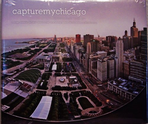Stock image for Capture My Chicago for sale by PaceSetter Books