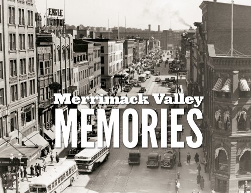 9781597253574: Merrimack Valley Memories