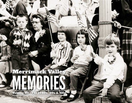 9781597253871: Merrimack Valley Memories: Volume III