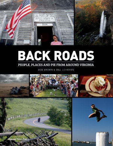 Stock image for Back Roads: People, Places and Pie from Around Virginia for sale by Book People