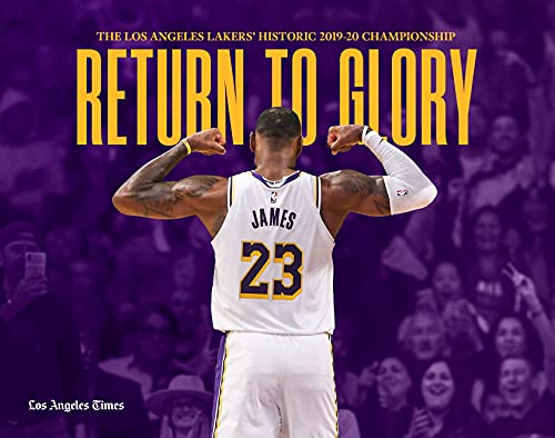 Stock image for Return to Glory: The Los Angeles Lakers' Historic 2019�?"2020 Championship for sale by Housing Works Online Bookstore