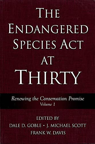 Stock image for The Endangered Species Act at Thirty: Vol. 1: Renewing the Conservation Promise (Volume 1) for sale by kelseyskorner