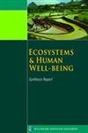 Beispielbild fr Ecosystems and Human Well-Being: Synthesis zum Verkauf von Better World Books