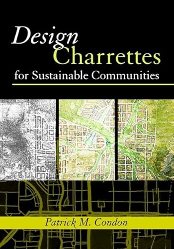9781597260527: Design Charrettes for Sustainable Communities