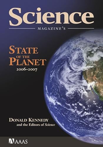 Beispielbild fr Science Magazine's State of the Planet 2006-2007 zum Verkauf von Better World Books: West